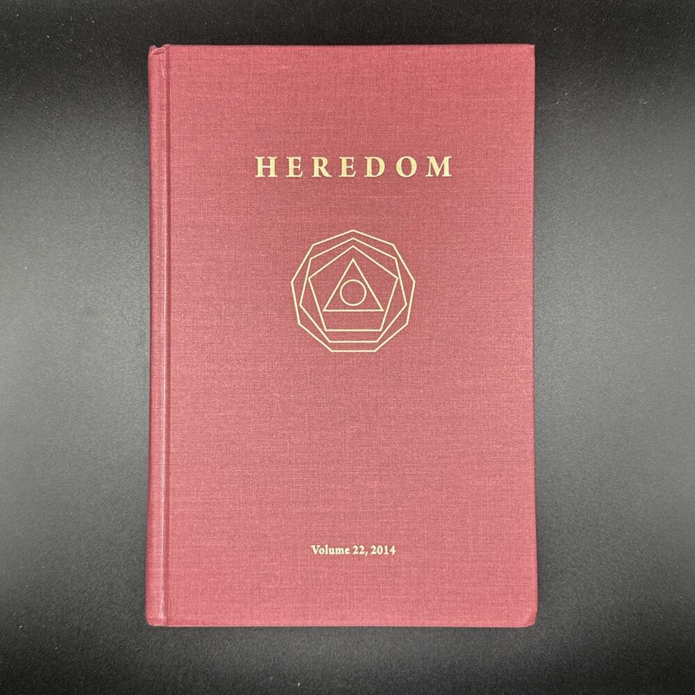 Heredom The Transactions of the Scottish Rite Research Society Volume 22, 2014